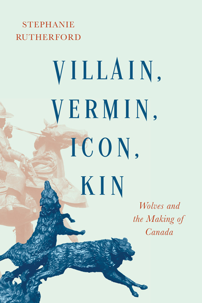 Cover of the book "Villain, Vermin, Icon, Kin" by Stephanie Rutherford